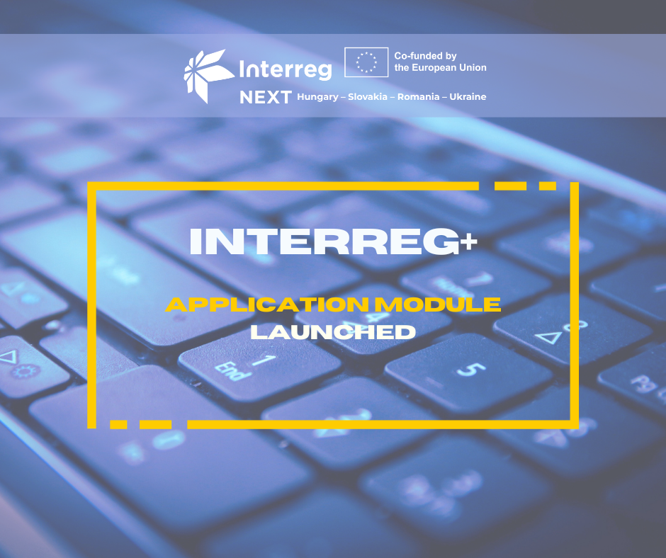 INTERREG+ Application module is launched and open for submission of applications within the 1st Call for Proposals